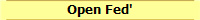Open Fed'